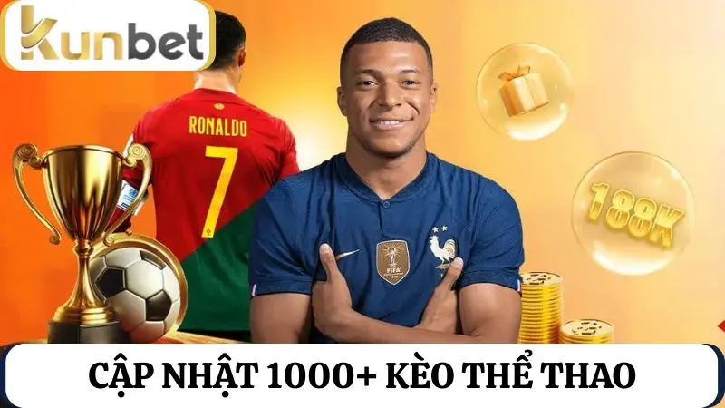 Cập nhật kèo thể thao Kunbet