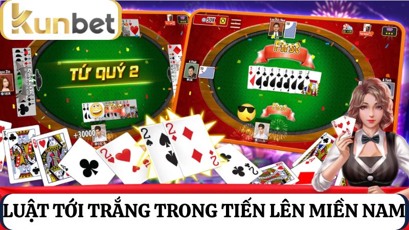 Luật tới trắng Tiến lên miền Nam