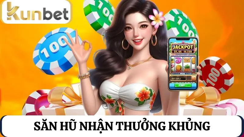 Săn hũ Kunbet